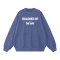 Follower of the Way | Oversized Sweatshirt