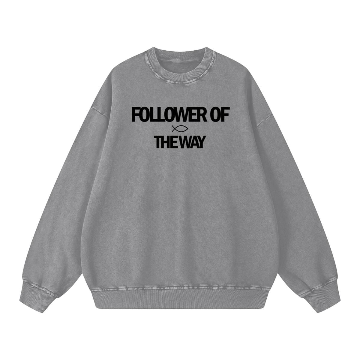 Follower of the Way | Oversized Sweatshirt