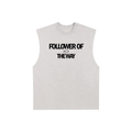 Follower of the Way | Raw Edge Gym Cut